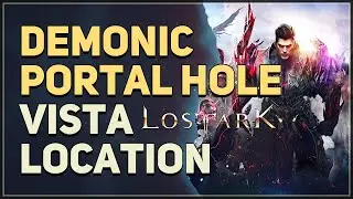 Demonic Portal Hole Lost Ark Vista