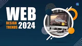 Web Design Trends 2024 | Website Design Trends 2024 | Creaq Grafix