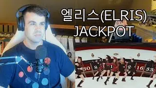 엘리스(ELRIS) - JACKPOT MV Reaction/Review