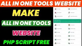 How To Make All in One Tools Website | All In One Tool Website Php Script 2023