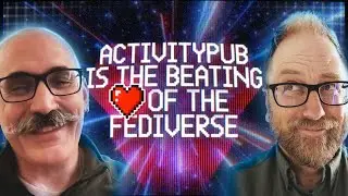 ActivityPub is the beating ❤️ of the Fediverse