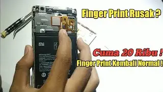 Dengan 20 Ribu Finger Print Kembali Normal, Pasang Flexible Finger Print Redmi 3s