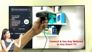 How to Connect & Use Any Webcam on Any Smart TV