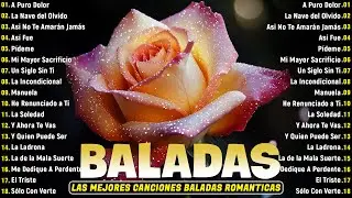 Las Mejores Éxitos Romanticos Inolvidables - 1 Hora De Música Romántica Viejitas Pero Bonitas 80 90s