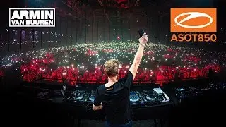 Armin van Buuren live at ASOT850 (Jaarbeurs, Utrecht - The Netherlands)