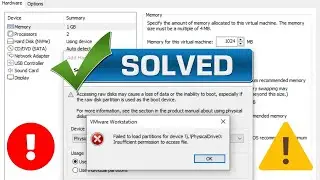 Failed to load partitions for device :PhysicalDrive0: Insufficient permission  | VMware Workstation