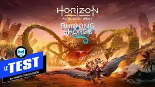 TEST de Horizon Forbidden West - Burning Shores DLC - PlayStation 5