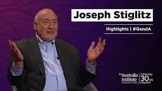 Professor Joseph Stiglitz | Q&A