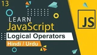 JavaScript Logical Operators Tutorial in Hindi / Urdu