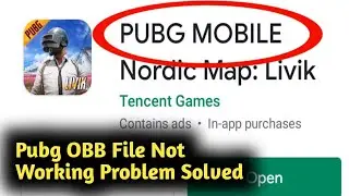 Fix Pubg OBB File Not Working Problem Solved