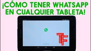 🤔¿Cómo instalar Whatsapp en mi tablet sin chip?👉MIRA QUE FÁCIL