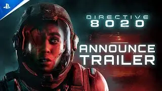 Directive 8020 - Announce Trailer | PS5 Games