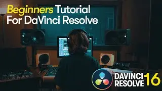 Beginners Tutorial for DaVinci Resolve | The Resolve Store