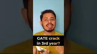 What happens if you crack GATE in 3rd year | GATE CSE Preparation