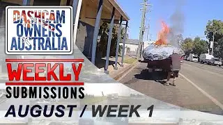 Dash Cam Owners Australia Weekly Submissions August Week 1