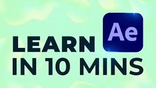 Learn After Effects in 10 Minutes! Beginner Tutorial