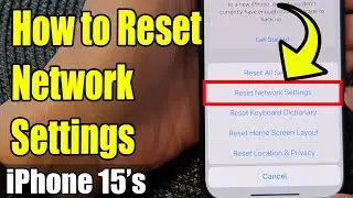 iPhone 15/15 Pro Max: How to Reset Network Settings