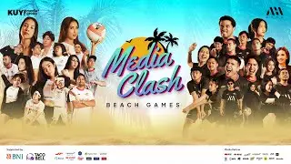 🔴 [LIVE] MEDIA CLASH 2.0 - BEACH GAMES : KUY MEDIA GROUP VS AHHA