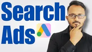 Google Search Ads Campaign Setup Tutorial 2023 | Google Ads Tutorial 2023 | How to Run Google Ads