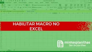 Habilitar Macro no Excel