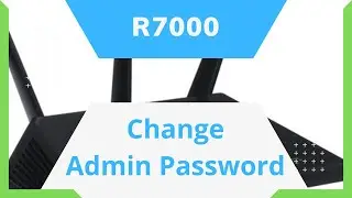 How To Change Admin Password On Netgear Nighthawk R7000