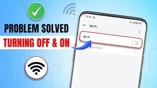 How to Fix OnePlus Wi-Fi Not Turning On And Off Problem | OnePlus Wi-Fi Not Turning On