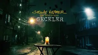 Sagopa Kajmer & Mine Koşan - Geceler