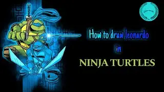 How to draw Leonardo in Teenage Mutant Ninja Turtles #drawing #learn #ninjaturtles #how #art #design