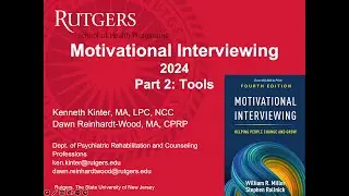 Motivational Interviewing Part 2 of 2: Tools and Next Steps (2024 - 4th edition)