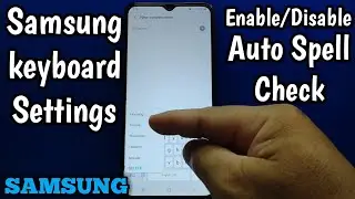 How to Enable/Disable auto spell check on Samsung Galaxy A02 keyboard