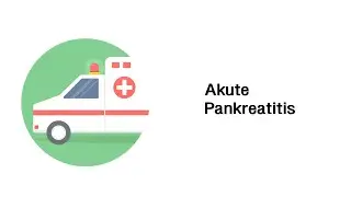 Akute Pankreatitis - Medizinische Notfälle