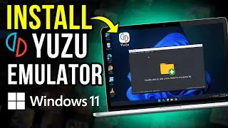 How to Install Yuzu Emulator on PC Windows 11