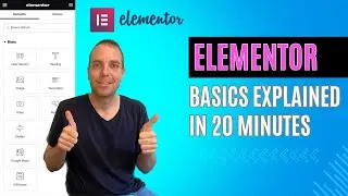 Elementor Wordpress Tutorial - Elementor Basics in 20 Minutes