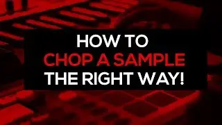 Beatmaking tutorial : How to chop a sample the right way and make a beat from it