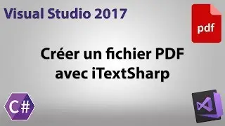 Tutoriel C# - Créer un fichier PDF et le protéger avec un mot de passe | iTextSharp