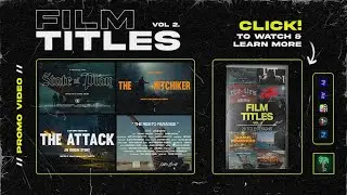 20 New Film Titles With New FX Sliders & Controls