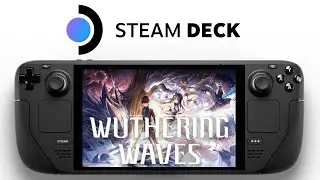 Wuthering Waves Steam Deck | All Graphics | Dual Boot W11