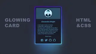 Glowing Card - CSS Animated Glowing Effect [Only CSS]