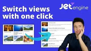 JetEngine: Switch Listing Grid views with one click -  Layout Switcher