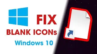 [FIXED] Blank icons / Rebuild Icon Cache / Reset icons Windows 10 Windows 11