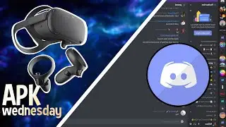 How To Install Discord App On your Oculus Quest (APK Wednesday 1)