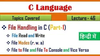 File Handling in c language|Lecture 46