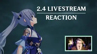 Version 2.4 REACTION ENKANOMIYA UPDATE TRAILER & LIVESTREAM | Genshin Impact
