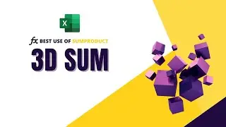 3D Sum in Excel | Excel 3D Formulas | Using SUMPRODUCT for 3D Sum