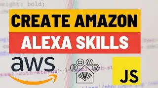 How to Create a Simple Amazon Alexa Skill with Source Code