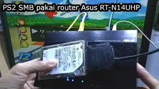 PS2 SMB pakai Router ASUS RT-N14UHP