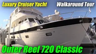 Classic Series !!! Outer Reef 720 Motor Yacht