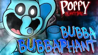 Bubba Bubbaphant Song MUSIC VIDEO (Poppy Playtime Chapter 3)