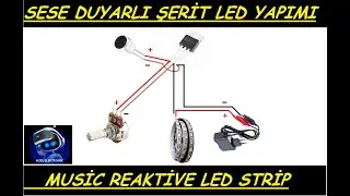 SESE DUYARLI LED YAPIMI-MÜZİĞE DUYARLI LED YAPIMI MUSİC REAKTİVE LED STRİP