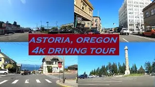 Astoria, Oregon | 4k Driving Tour | Pacific Coast